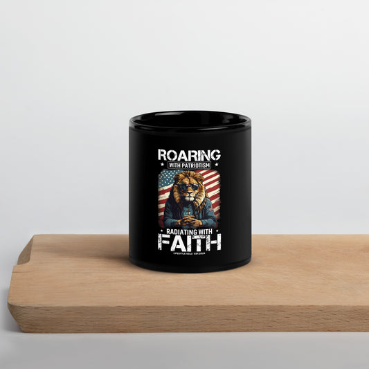 Roaring in Patriotism and Faith Black Glossy Mug