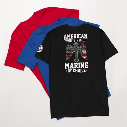 Marine By Choice I Short-Sleeve Unisex T-Shirt