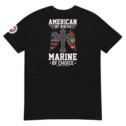 Marine By Choice I Short-Sleeve Unisex T-Shirt