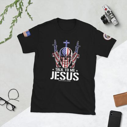 Talk to me Jesus Short-Sleeve Unisex T-Shirt