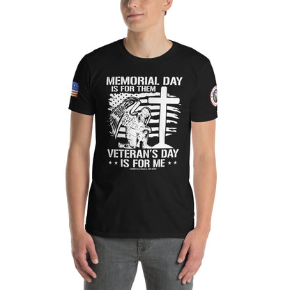 Memorial Day is for Them Short-Sleeve Unisex T-Shirt