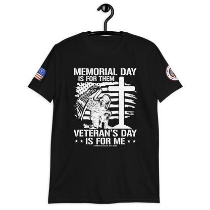 Memorial Day is for Them Short-Sleeve Unisex T-Shirt