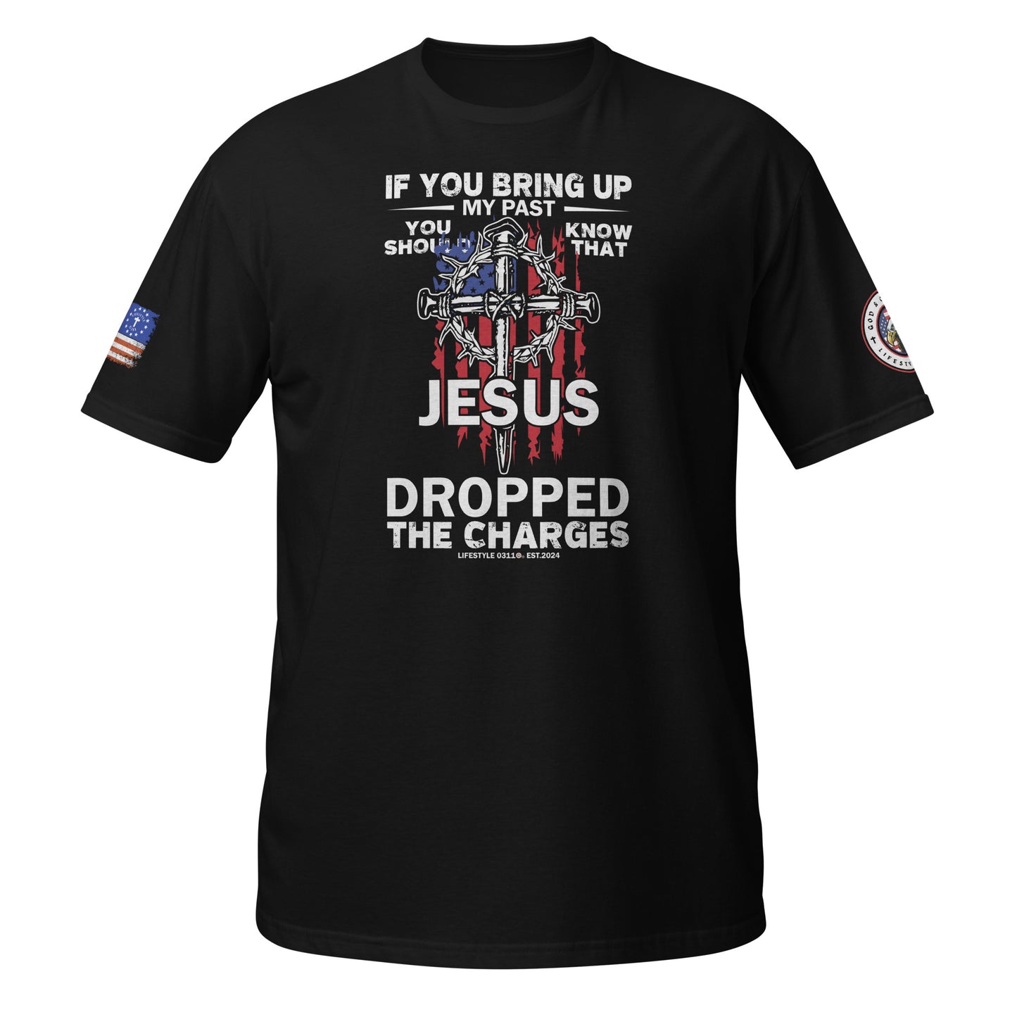 Jesus Dropped the Charges Short-Sleeve Unisex T-Shirt