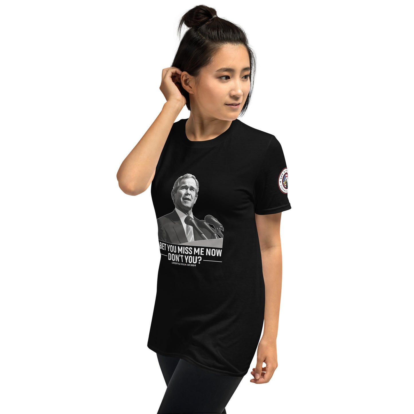 W Bush I Bet You Miss Me Now  Short-Sleeve Unisex T-Shirt