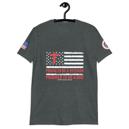 Proud Veteran Prouder Dad Short-Sleeve Unisex T-Shirt