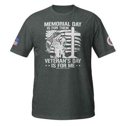 Memorial Day is for Them Short-Sleeve Unisex T-Shirt