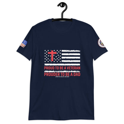 Proud Veteran Prouder Dad Short-Sleeve Unisex T-Shirt