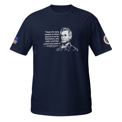 Abraham Lincoln Those Who Deny Freedom Short-Sleeve Unisex T-Shirt