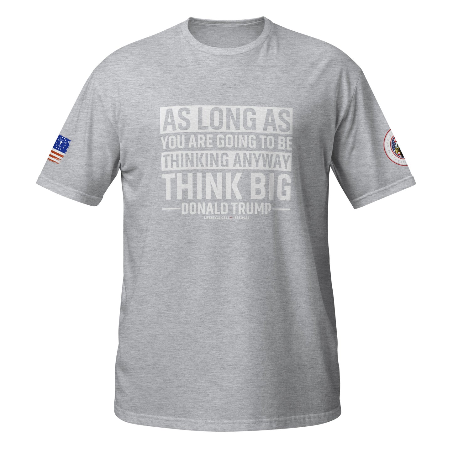 Think Big Short -Sleeve Unisex T-Shirt