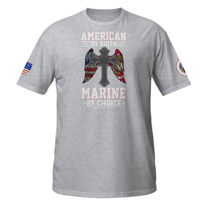 Marine by Choice II Short-Sleeve Unisex T-Shirt