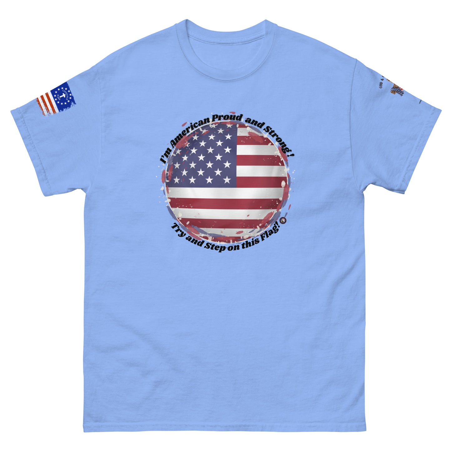 Try and Step on this Flag Unisex Classic TeeUnisex classic tee