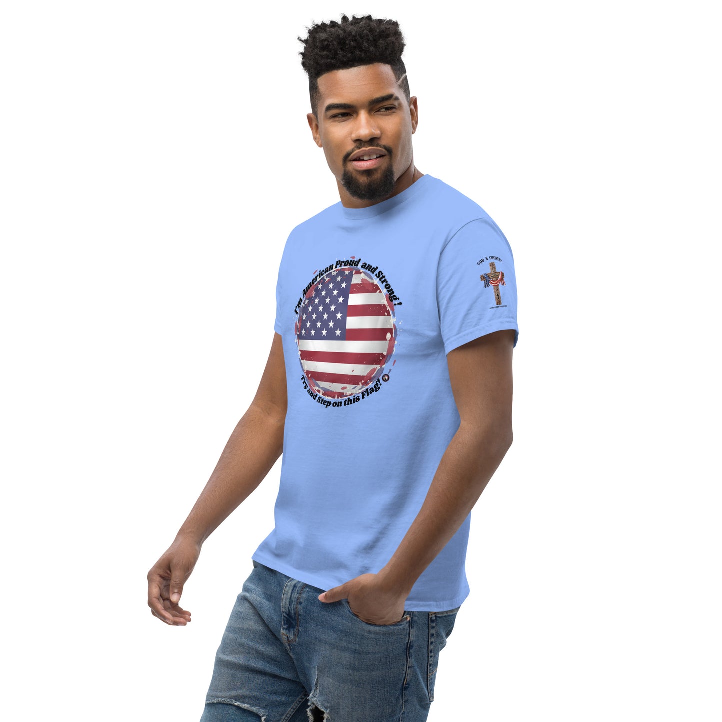 Try and Step on this Flag Unisex Classic TeeUnisex classic tee