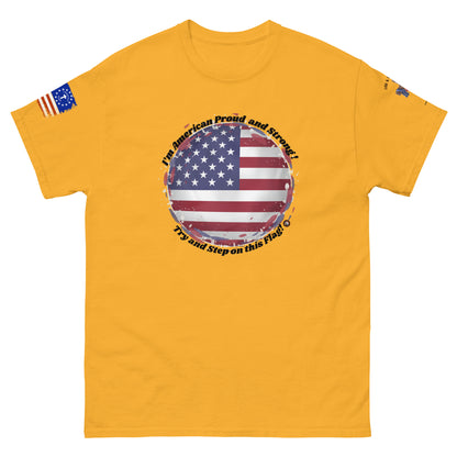 Try and Step on this Flag Unisex Classic TeeUnisex classic tee