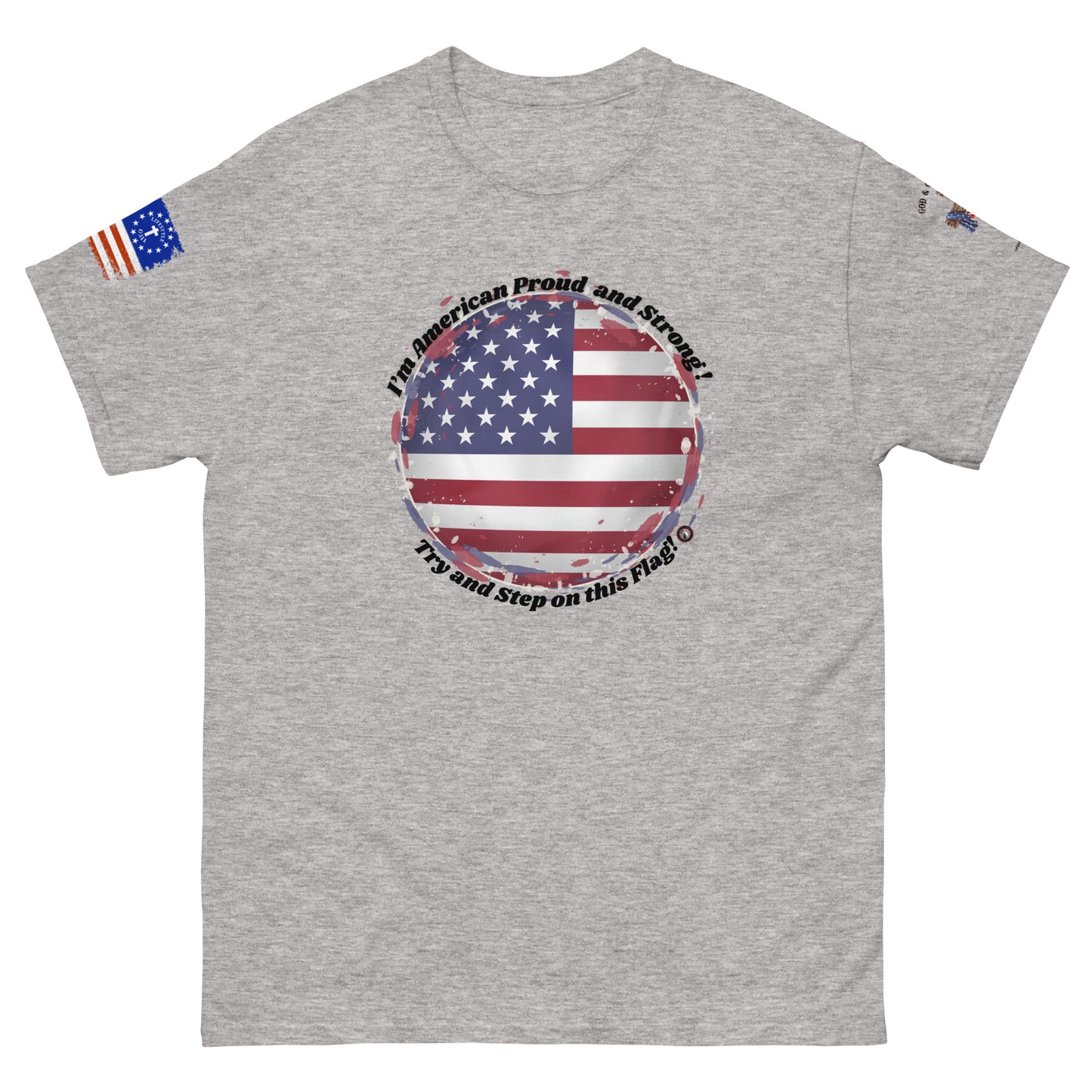 Try and Step on this Flag Unisex Classic TeeUnisex classic tee