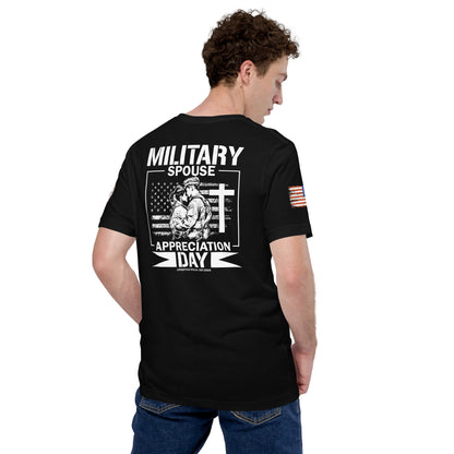 Military Spouse Appreciation Day Unisex T-shirt