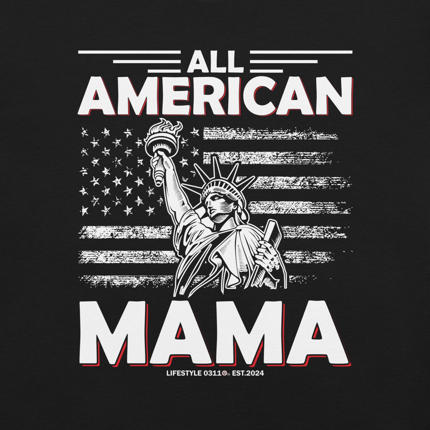 All American MAMA Unisex t-shirt