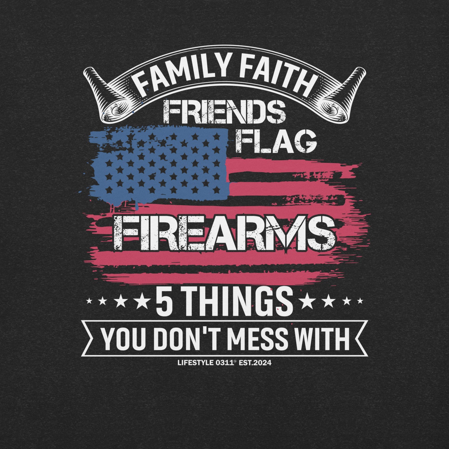 Five Things You Don't Mess With Unisex T-shirt