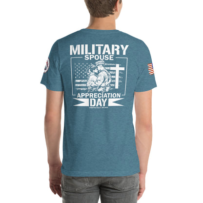 Military Spouse Appreciation Day Unisex T-shirt