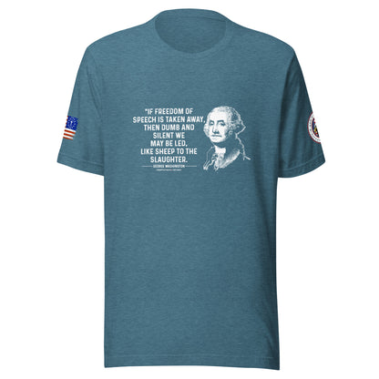 George Washington If Freedom of Speech Unisex t-shirt