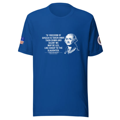 George Washington If Freedom of Speech Unisex t-shirt